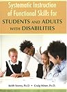Systematic Instruction of Functioal Skills for Students and Adults With Disabilities