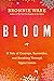 Bloom: A Tale of Courage, S...