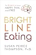 Image for Bright Line Eating
