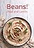 Beans! Peas and Lentils