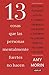 13 cosas que las personas mentalmente fuertes no hacen by Amy Morin