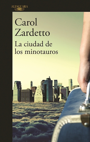La ciudad de los minotauros / The City of Minotaurs (Spanish Edition)