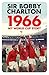 1966 by Bobby Charlton 1966 by Bobby Charlton