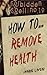 Forbidden Spell no. 1: How to Remove Health (Lost Spells of Marie Laveau Book 19)