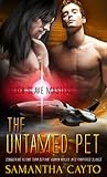 The Untamed Pet (Alien Slave Masters, #3)
