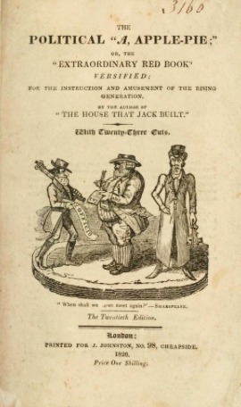 The Political A, Apple-Pie, Or, the Extraordinary Red Book Versified: For the Instruction and Amusement of the Rising Generation (Unknown Binding)
