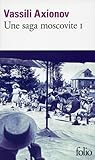 Une saga moscovit...