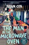 The Man in the Microwave Oven