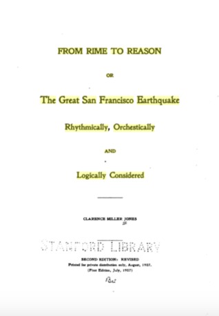 From Rime to Reason: Or the Great San Francisco Earthquake Rhythmically, Orchestically, and Logically Considered (Hardcover)