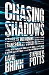 Chasing Shadows by David Brin