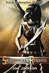Serpents Rising (Eve of Redemption #3)