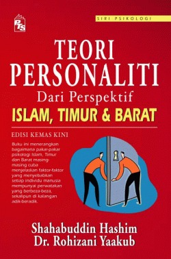 Teori Personaliti Dari Perspektif Islam, Timur dan Barat