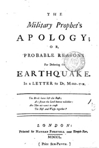 The Military Prophet's Apology; Or, Probable Reasons for Deferring the Earthquake. in a Letter to Dr. M-DD--T-N. (Hardcover)
