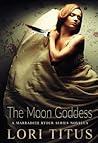 The Moon Goddess by Lori Titus