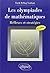 Les olympiades de mathématiques. Réflexes et stratégies - 2e édition
