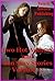 Two Hot Authors and Ten Sexy Stories Volume 13: Ten Erotica Stories