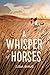 A Whisper of Horses