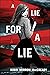 A Lie for a Lie
