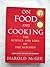 On Food and Cooking The Science and Lore of the Kitchen