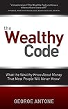 The Wealthy Code:...