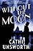 Without the Moon