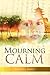 Mourning Calm