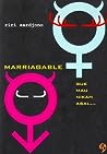 Marriagable by Riri Sardjono