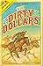 The Dirty Dollars (Storytra...