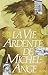 La vie ardente de Michel Ange by Irving Stone