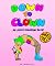 Down to Clown: An Adult Coloring Book
