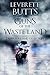 Guns of the Waste Land: Volumes 1-2