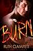 Burn (L.A. Untamed, #2)