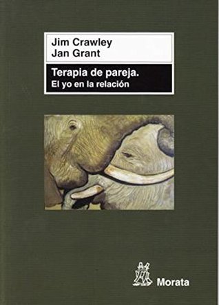 Terapia de pareja: el yo en la relación (Spanish Edition)