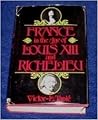 France in the age of Louis XIII and Richelieu