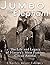 Jumbo the Elephant: The Lif...