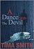 A Dance With The Devil