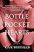 Bottle Rocket Hearts