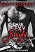 Dark Sexy Knight (A Modern ...