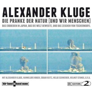 Die Pranke der Natur (und wir Menschen). Das Erdbeben in Japan, das die Welt bewegte, und das Zeichen von Tschernobyl. 2 CDs