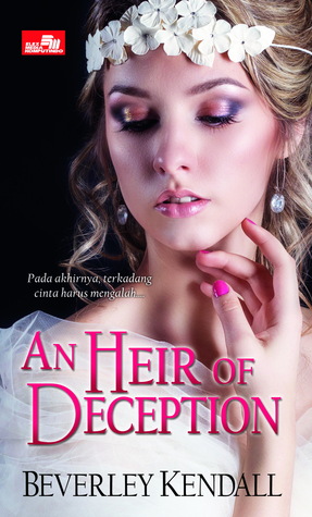 An Heir Of Deception The Elusive Lords 3 By Beverley Kendall