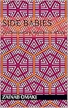 Side Babies: Cont...