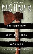 Interview mit einem Mörder