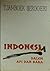 Indonesia dalem Api dan Bara