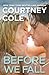 Before We Fall (Beautifully Broken, #3)