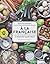 À la française - la tradition façon vegan