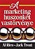 A marketing huszonkét vastörvénye