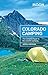Moon Colorado Camping: The Complete Guide to Tent and RV Camping (Moon Outdoors)