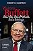 Warren Buffett: Sein Weg. Seine Methode. Seine Strategie