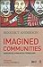 Imagined Communities: Komun...