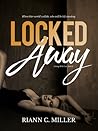 Locked Away